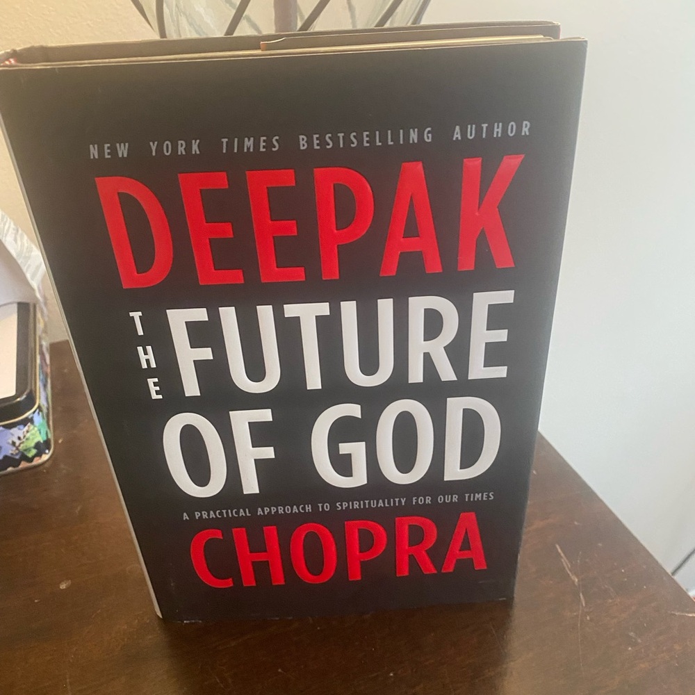 The Future of God by Deepak Chopra
